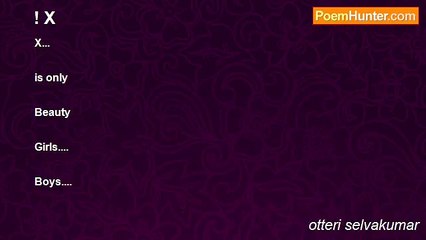 otteri selvakumar - ! X