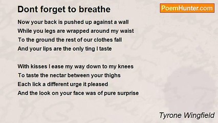 Tyrone Wingfield - Dont forget to breathe