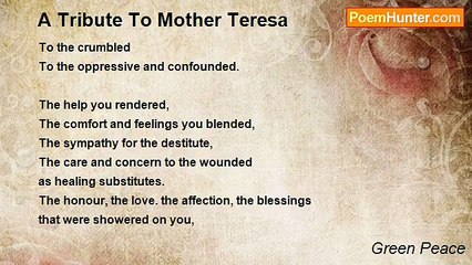 Green Peace - A Tribute To Mother Teresa