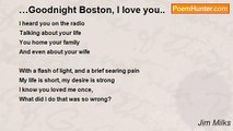 Jim Milks - …Goodnight Boston, I love you..