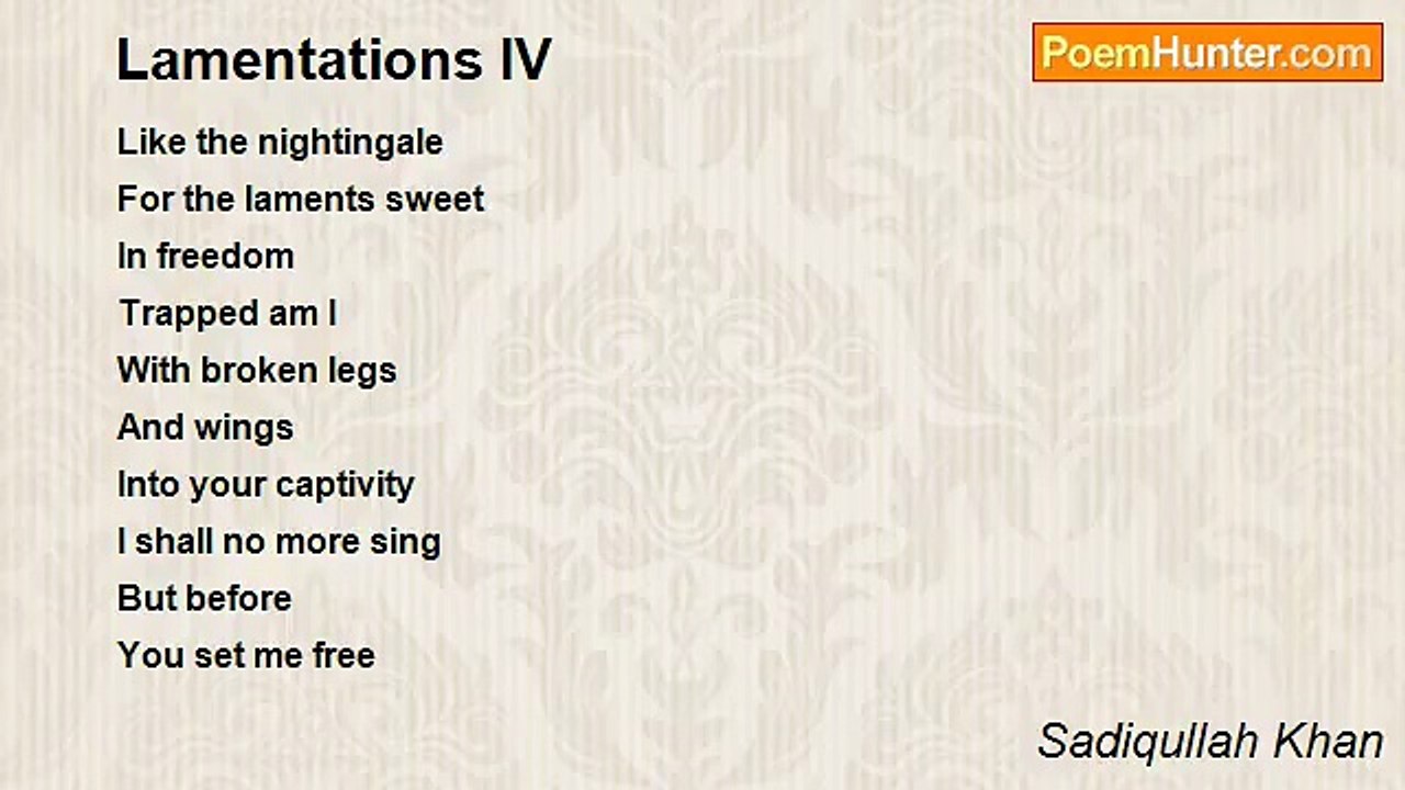 Sadiqullah Khan - Lamentations IV