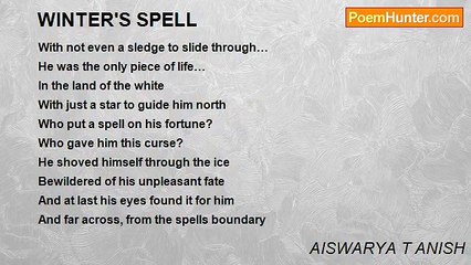 AISWARYA T ANISH - WINTER'S SPELL