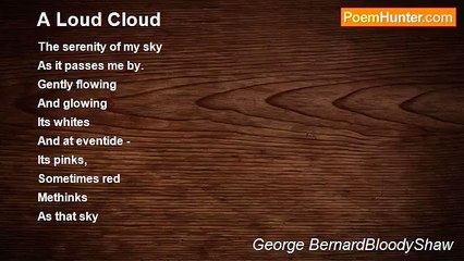 George BernardBloodyShaw - A Loud Cloud