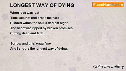 Colin Ian Jeffery - LONGEST WAY OF DYING