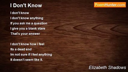 Elizabeth Shadows - I Don't Know