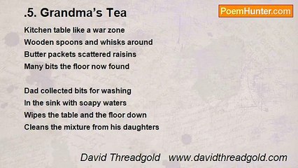 David Threadgold   www.davidthreadgold.com - .5. Grandma’s Tea