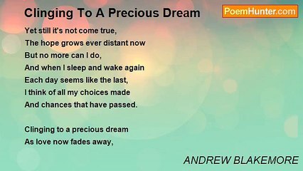 ANDREW BLAKEMORE - Clinging To A Precious Dream