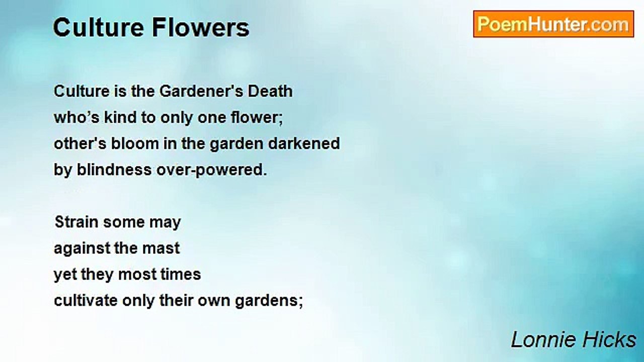 Lonnie Hicks - Culture Flowers