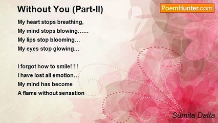 Sumita Datta - Without You (Part-II)