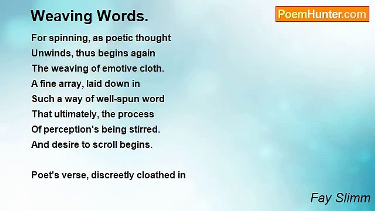 Fay Slimm - Weaving Words.