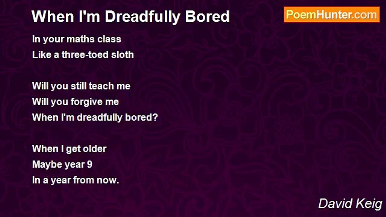 David Keig - When I'm Dreadfully Bored