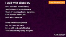 Asif Baloch - I wail with silent cry