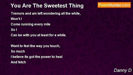 Danny D - You Are The Sweetest Thing
