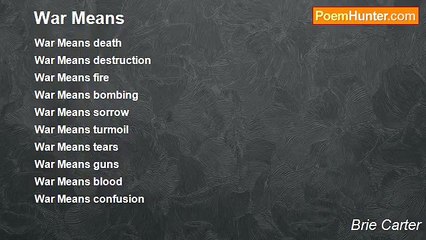 Brie Carter - War Means