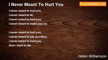 Helen Williamson - I Never Meant To Hurt You