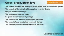 Courtney Shanahan - Green, green, green love