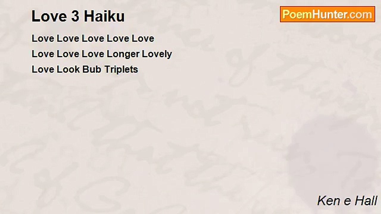 Ken e Hall - Love 3 Haiku