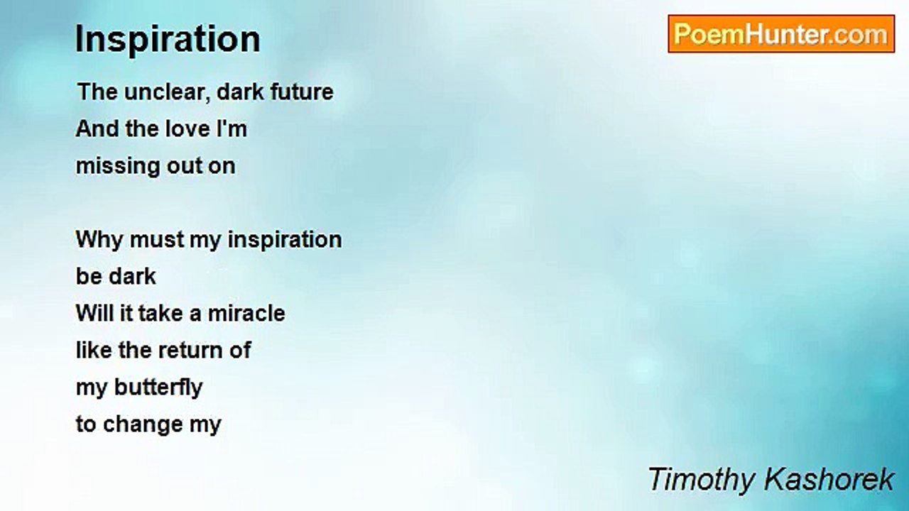 Timothy Kashorek - Inspiration