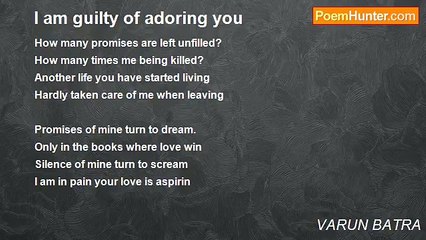 VARUN BATRA - I am guilty of adoring you