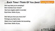 Charles Wiles - ....Each Time I Think Of You (best love poems)