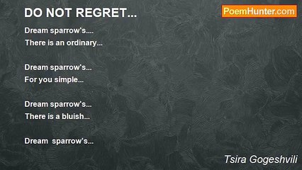 Tsira Gogeshvili - DO NOT REGRET...