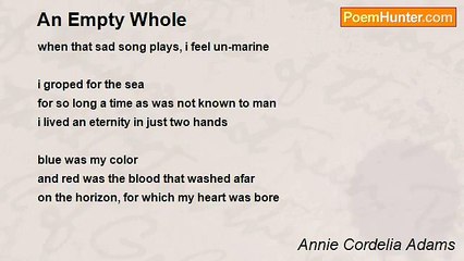 Annie Cordelia Adams - An Empty Whole