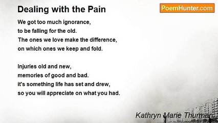 Kathryn Marie Thurman - Dealing with the Pain