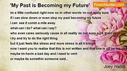 Joey Habib - 'My Past is Becoming my Future'