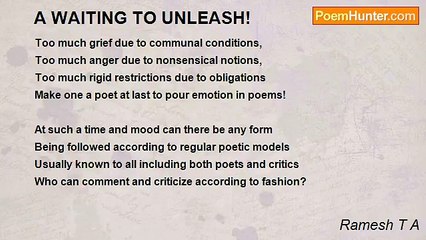 Ramesh T A - A WAITING TO UNLEASH!