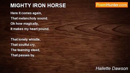 Hallette Dawson - MIGHTY IRON HORSE