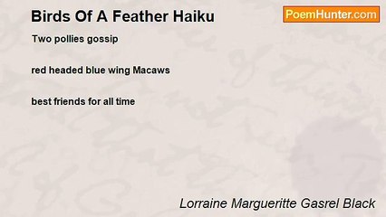 Lorraine Margueritte Gasrel Black - Birds Of A Feather Haiku