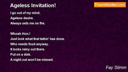 Fay Slimm - Ageless Invitation!