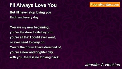 Jennifer A Heskins - I’ll Always Love You