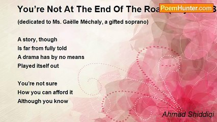 Ahmad Shiddiqi - You’re Not At The End Of The Road (Le jardin Bourrée)