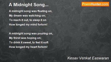 Kesav Venkat Easwaran - A Midnight Song...
