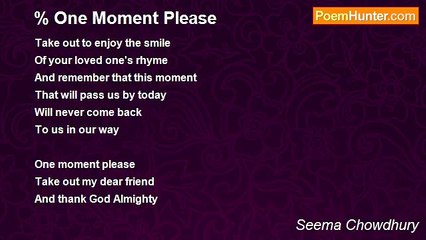 Seema Chowdhury - One Moment Please.....