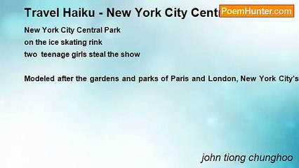 john tiong chunghoo - Travel Haiku - New York City Central Park
