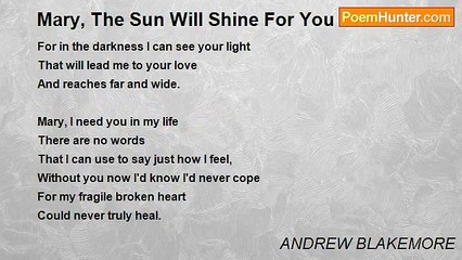 ANDREW BLAKEMORE - Mary, The Sun Will Shine For You