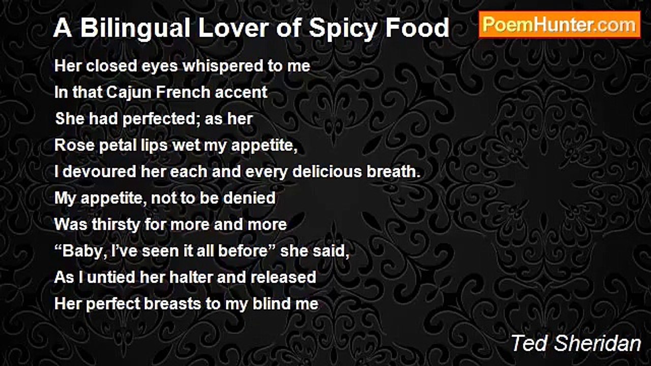 Ted Sheridan - A Bilingual Lover of Spicy Food