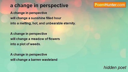 hidden poet - a change in perspective