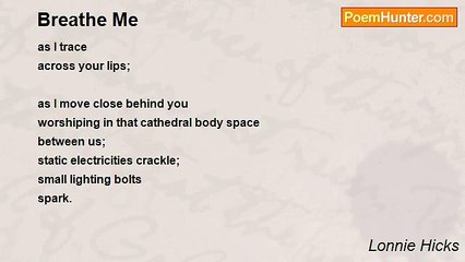 Lonnie Hicks - Breathe Me