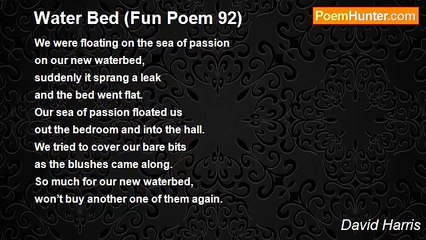 David Harris - Water Bed (Fun Poem 92)