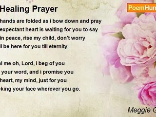 Meggie Gultiano - A Healing Prayer