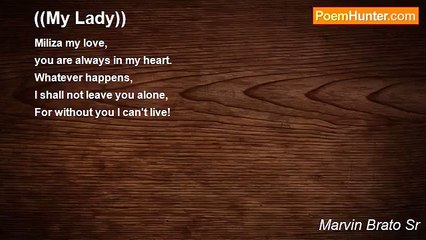 Marvin Brato Sr - ((My Lady))