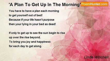 Linda Winchell - 'A Plan To Get Up In The Morning'