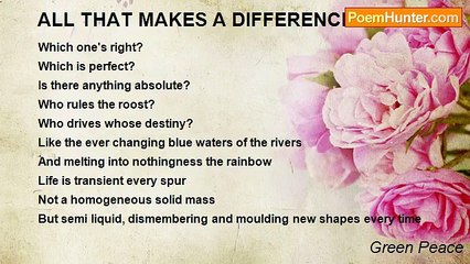 Green Peace - ALL THAT MAKES A DIFFERENCE.............