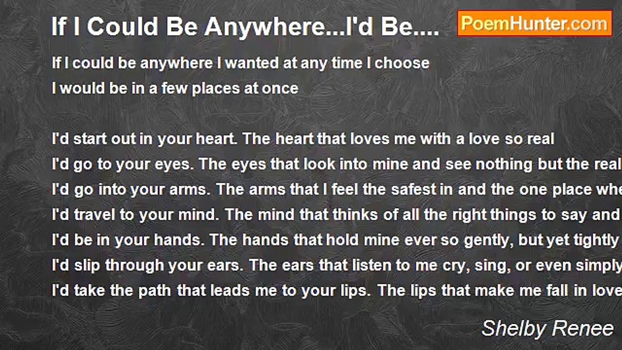 Shelby Renee - If I Could Be Anywhere...I'd Be....