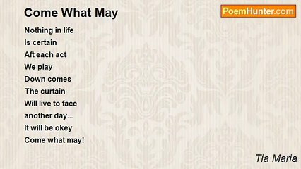 Tia Maria - Come What May
