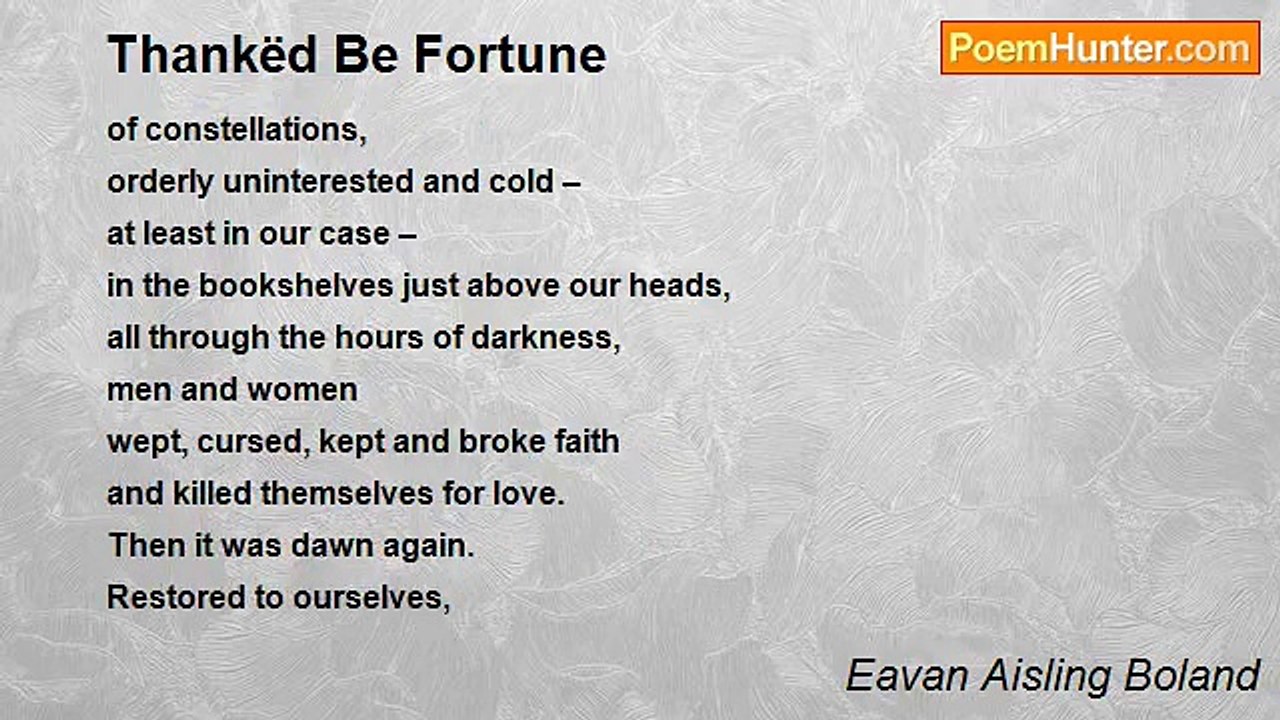 Eavan Aisling Boland - Thankëd Be Fortune