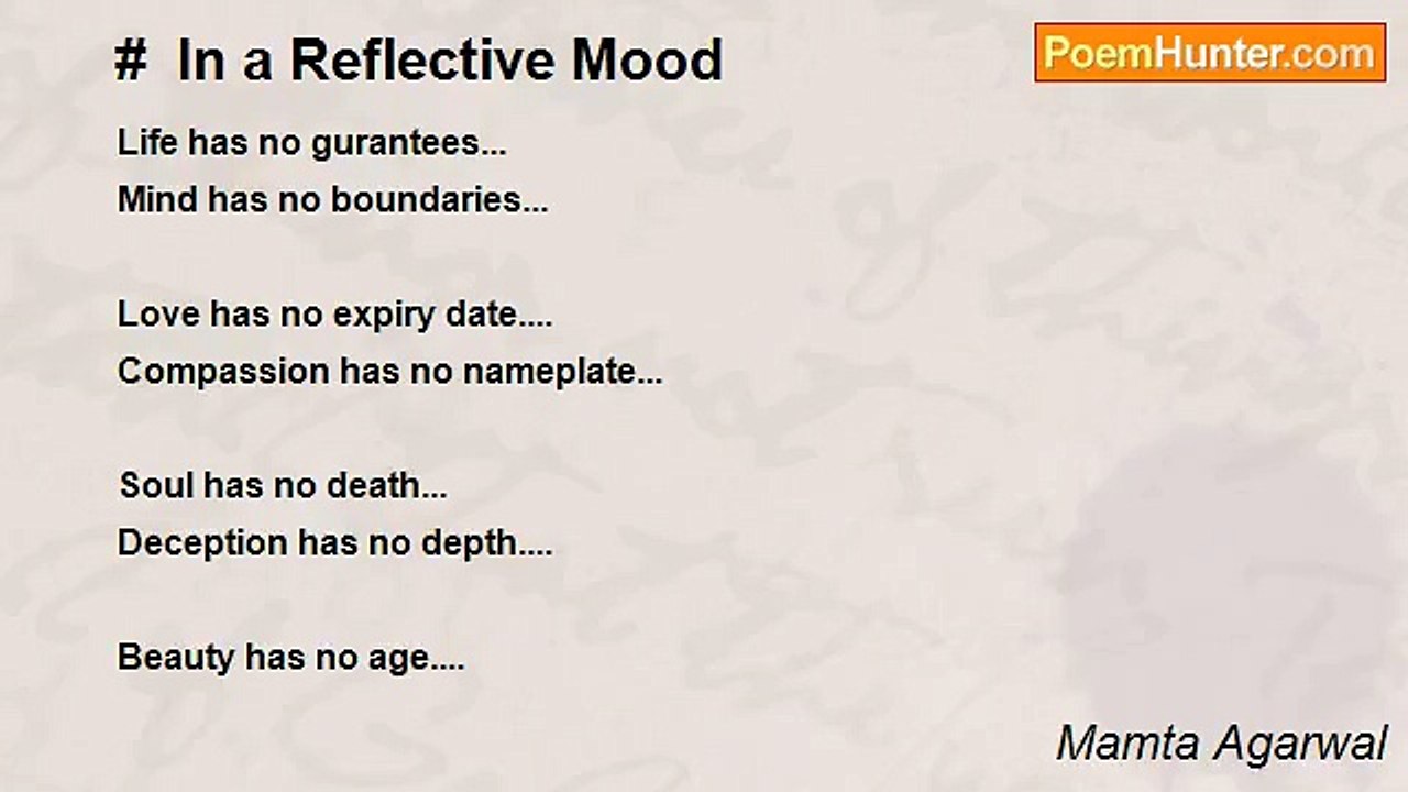 Mamta Agarwal - #  In a Reflective Mood